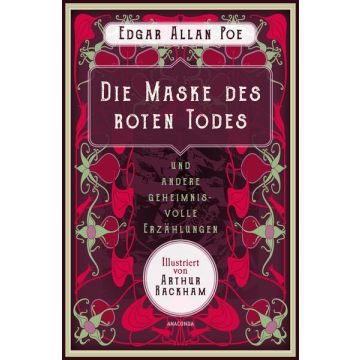 Die Maske des roten Todes und andere geheimnisvolle Erzählungen