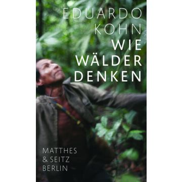 Wie Wälder denken