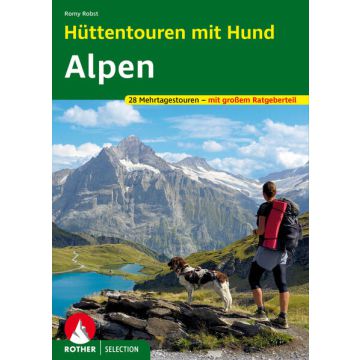 Hüttentouren mit Hund Alpen