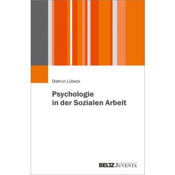 Psychologie in der Sozialen Arbeit