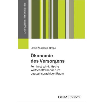 Ökonomie des Versorgens