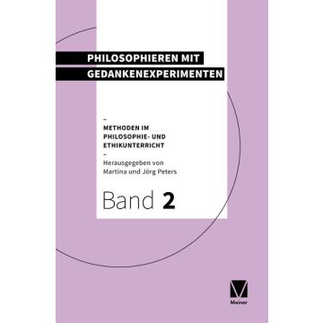 Philosophieren mit Gedankenexperimenten