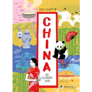 China. Der illustrierte Guide