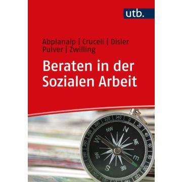 Beraten in der Sozialen Arbeit