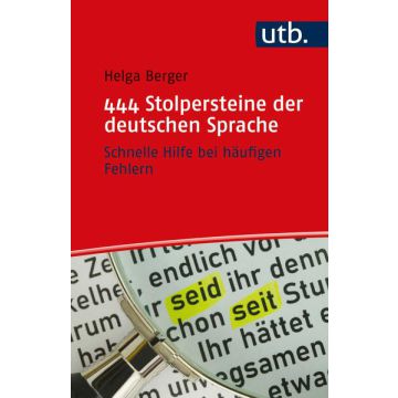 444 Stolpersteine der deutschen Sprache