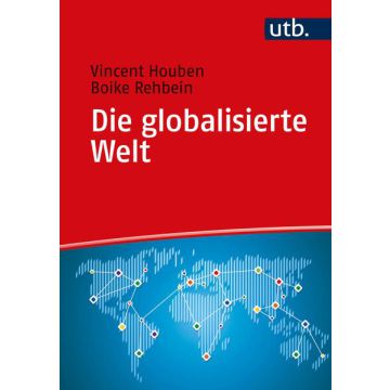 Die globalisierte Welt
