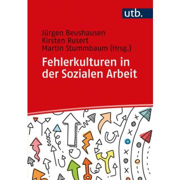 Fehlerkulturen in der Sozialen Arbeit
