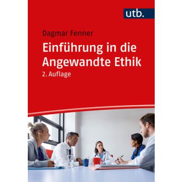 Einführung in die Angewandte Ethik