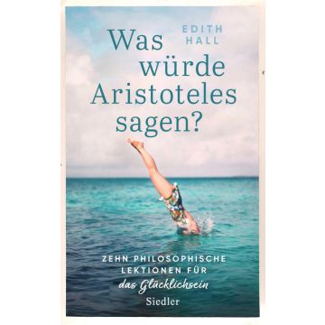 Was würde Aristoteles sagen?