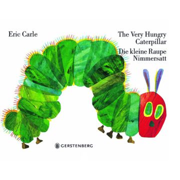The Very Hungry Caterpillar - Die kleine Raupe Nimmersatt