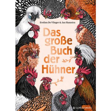 Das große Buch der Hühner