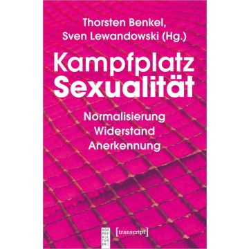 Kampfplatz Sexualität