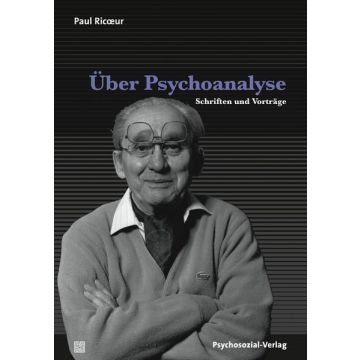 Über Psychoanalyse