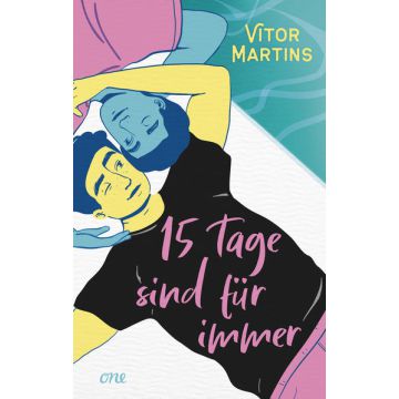 Fünfzehn Tage sind für immer