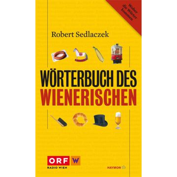 Wörterbuch des Wienerischen