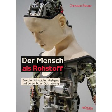 Der Mensch als Rohstoff