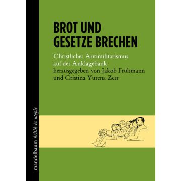 Brot und Gesetze brechen