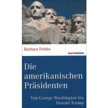 Die amerikanischen Präsidenten