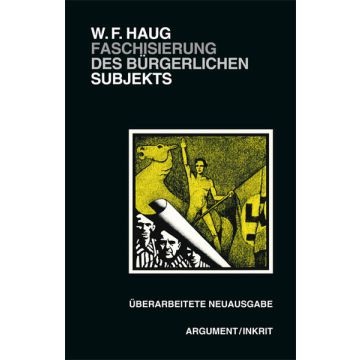 Faschisierung des bürgerlichen Subjekts