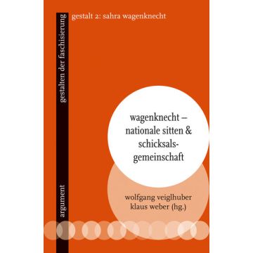 Wagenknecht – Nationale Sitten und Schicksalsgemeinschaft