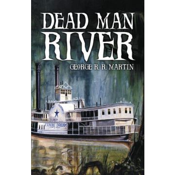 Dead Man River (2006)