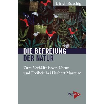 Die Befreiung der Natur