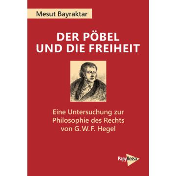 Der Pöbel und die Freiheit