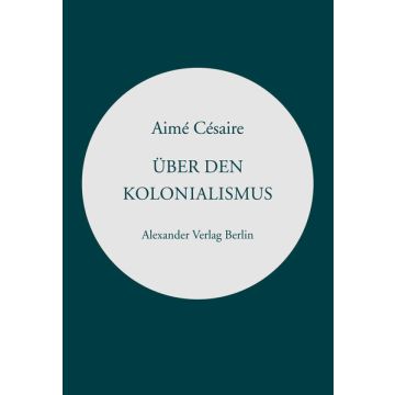 Über den Kolonialismus
