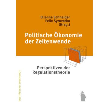 Politische Ökonomie der "Zeitenwende"