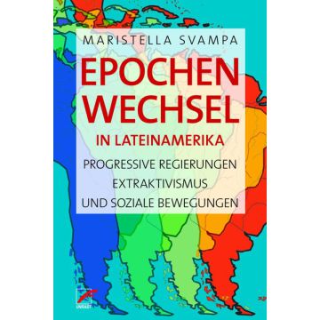 Epochenwechsel in Lateinamerika