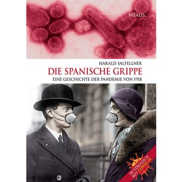 Die Spanische Grippe
