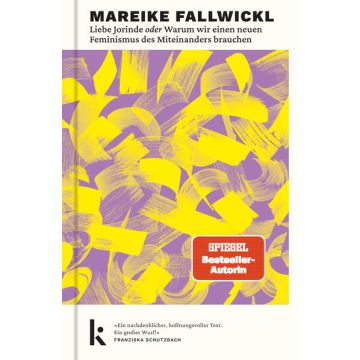 Liebe Jorinde oder Warum wir einen neuen Feminismus des Miteinanders brauchen