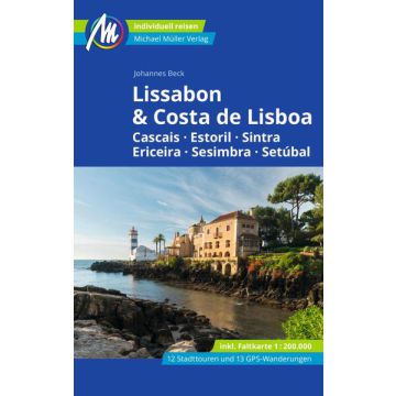 Lissabon & Costa de Lisboa Reiseführer Michael Müller Verlag