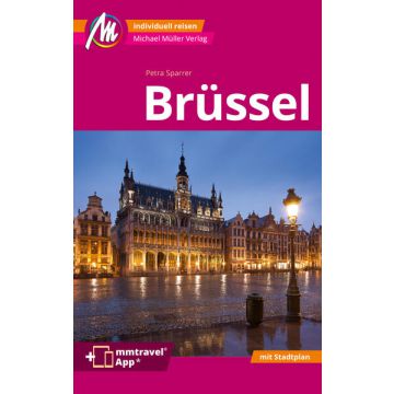 Brüssel MM-City Reiseführer Michael Müller Verlag