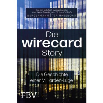 Die Wirecard-Story