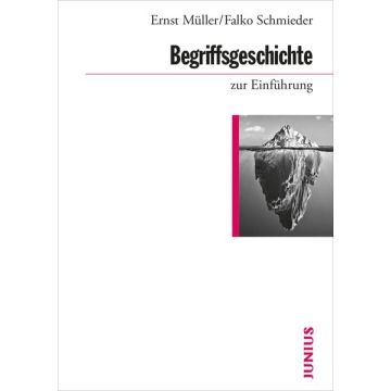 Begriffsgeschichte zur Einführung