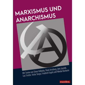 Marxismus und Anarchismus