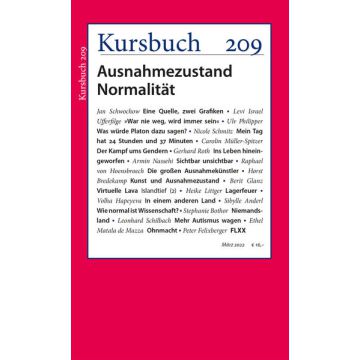 Kursbuch 209: Ausnahmezustand Normalität