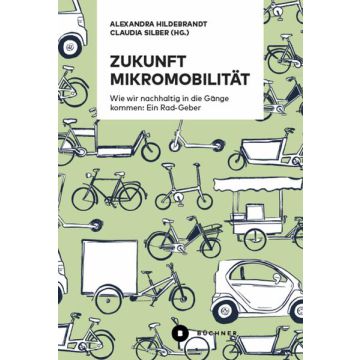 Zukunft Mikromobilität