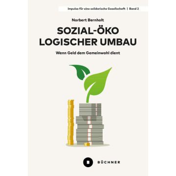 Sozial-ökologischer Umbau