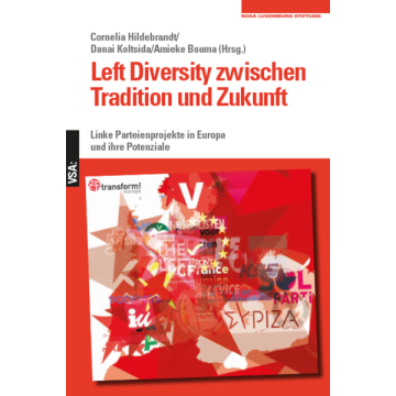 Left Diversity zwischen Tradition und Zukunft