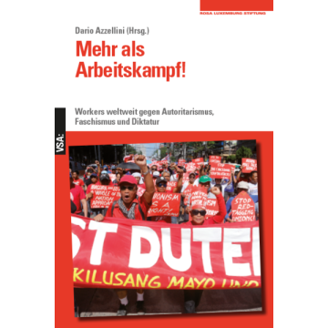 Mehr als Arbeitskampf!