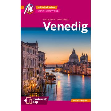 Venedig MM-City Reiseführer Michael Müller Verlag