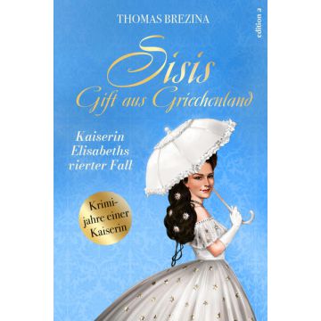 Sisis Gift aus Griechenland
