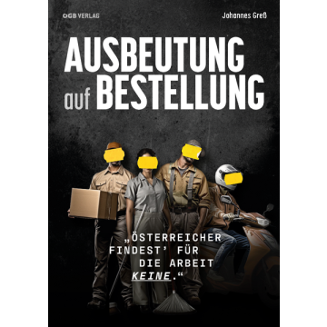 Ausbeutung auf Bestellung