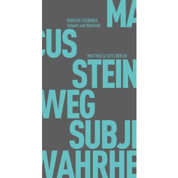 Subjekt und Wahrheit
