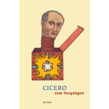 Cicero zum Vergnügen
