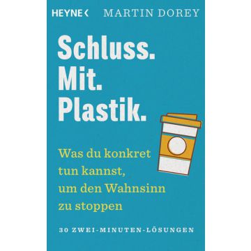 Schluss. Mit. Plastik.