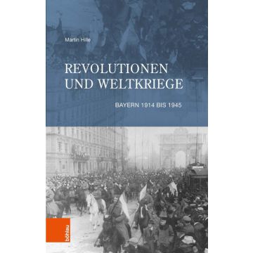 Revolutionen und Weltkriege