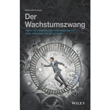 Der Wachstumszwang